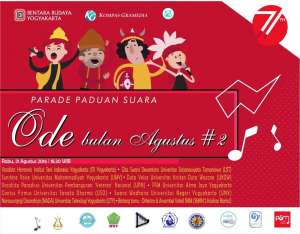 Parade Paduan Suara "Ode Bulan Agustus #2" | 31 Agustus 2016 | 18.30 | Bentara Budaya Yogyakarta