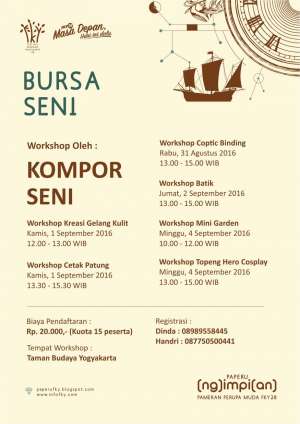 Workshop oleh "Kompor Seni" | 31 Agustus 2016 - 04 September 2016 | Taman Budaya Yogyakarta