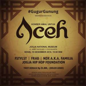 Konser Amal untuk Aceh with FSTVLST, Frau, NDX A.K.A Familia, Jogja Hip Hop Foundation