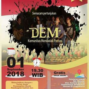 Sebuah Pertunjukan "DEM" Komunitas Mendadak Pentas