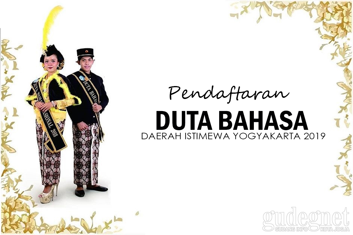 Yuk, Daftar Pemilihan Duta Bahasa DIY 2019! Yuk, Daftar Pemilihan Duta Bahasa DIY 2019!