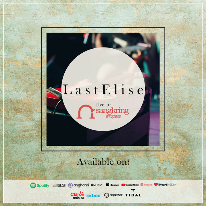LastElise Luncurkan Album ‘Live at Sangkring Art Space’ LastElise Luncurkan Album ‘Live at Sangkring Art Space’