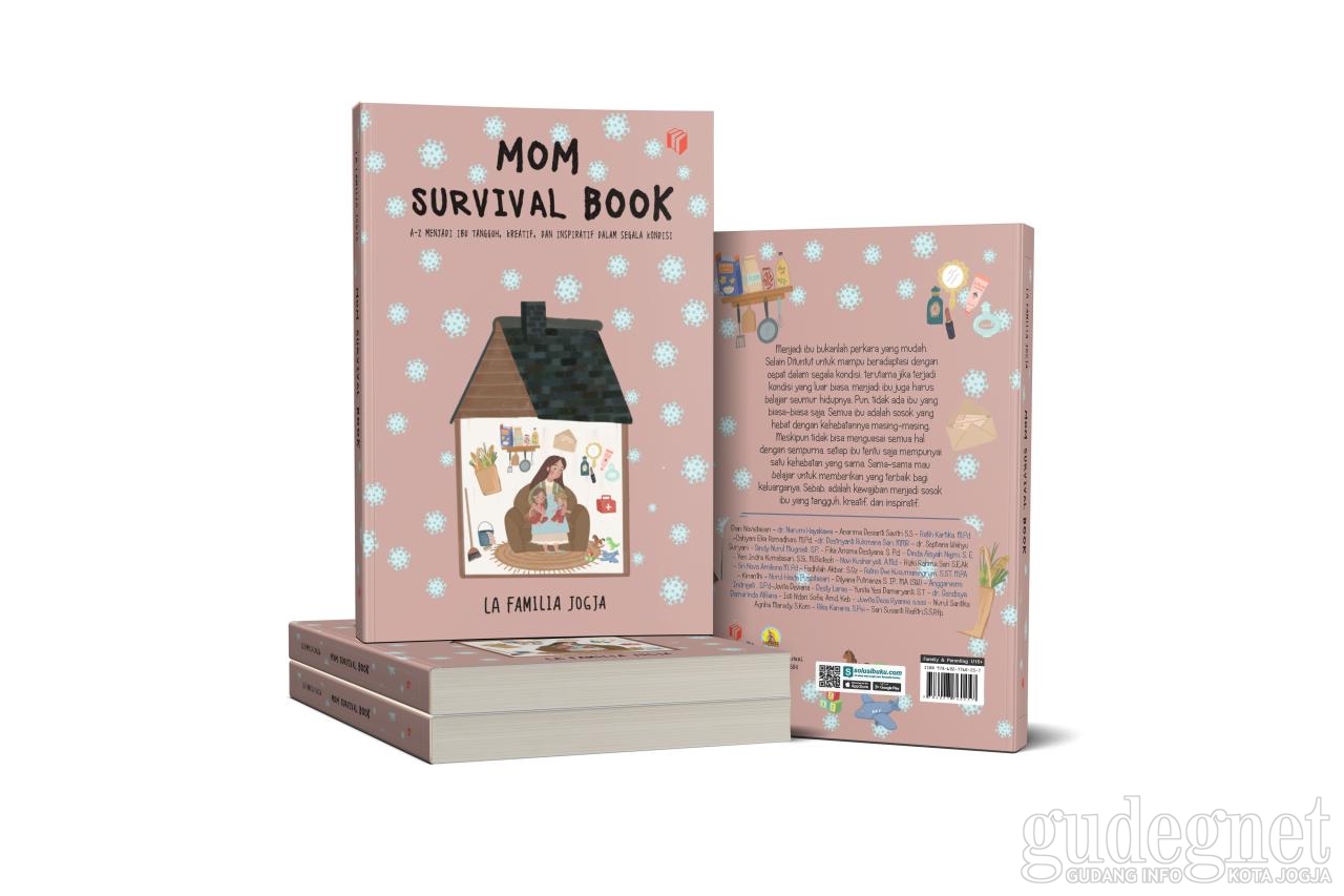 Menginspirasi Ibu di Masa Pandemi, La Familia Jogja Luncurkan ''Mom Survival Book'' Menginspirasi Ibu di Masa Pandemi, La Familia Jogja Luncurkan ''Mom Survival Book''