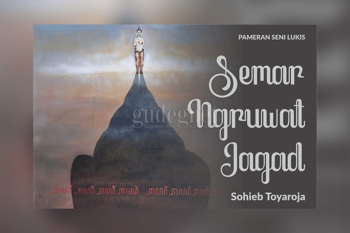 Semesta Jagat Sohieb Toyaroja dalam Visual Semar Semesta Jagat Sohieb Toyaroja dalam Visual Semar
