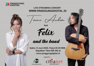 Panggung Digital Bakal Hadirkan Tami Aulia feat Felix and The Band